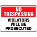 Accuform Accuform No Trespassing Sign, Violators Will Be Prosecuted, 10inW x 7inH, Plastic MATR901VP